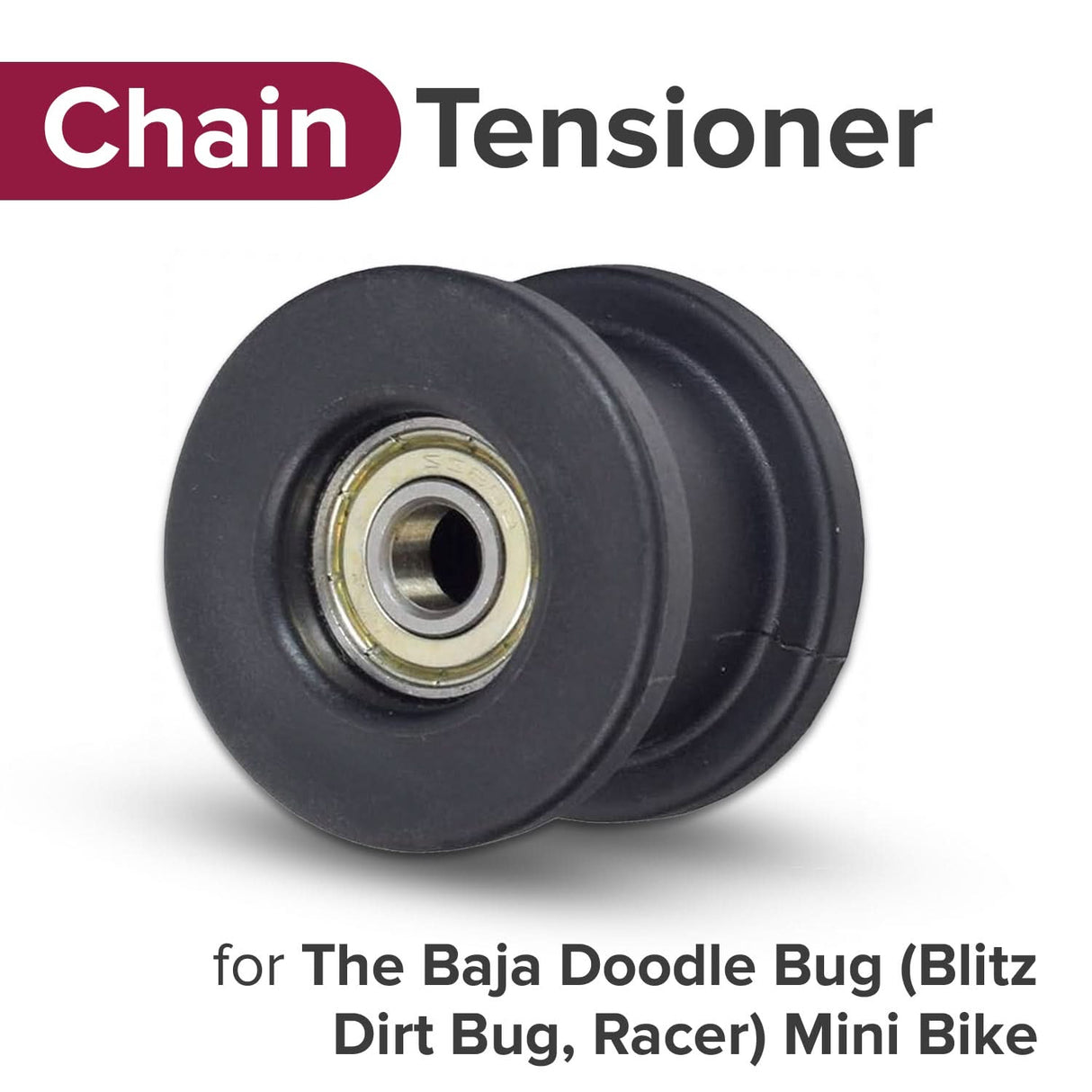 Chain Tensioner for the Baja Doodle Bug (Blitz, Dirt Bug, Racer) Mini Bike