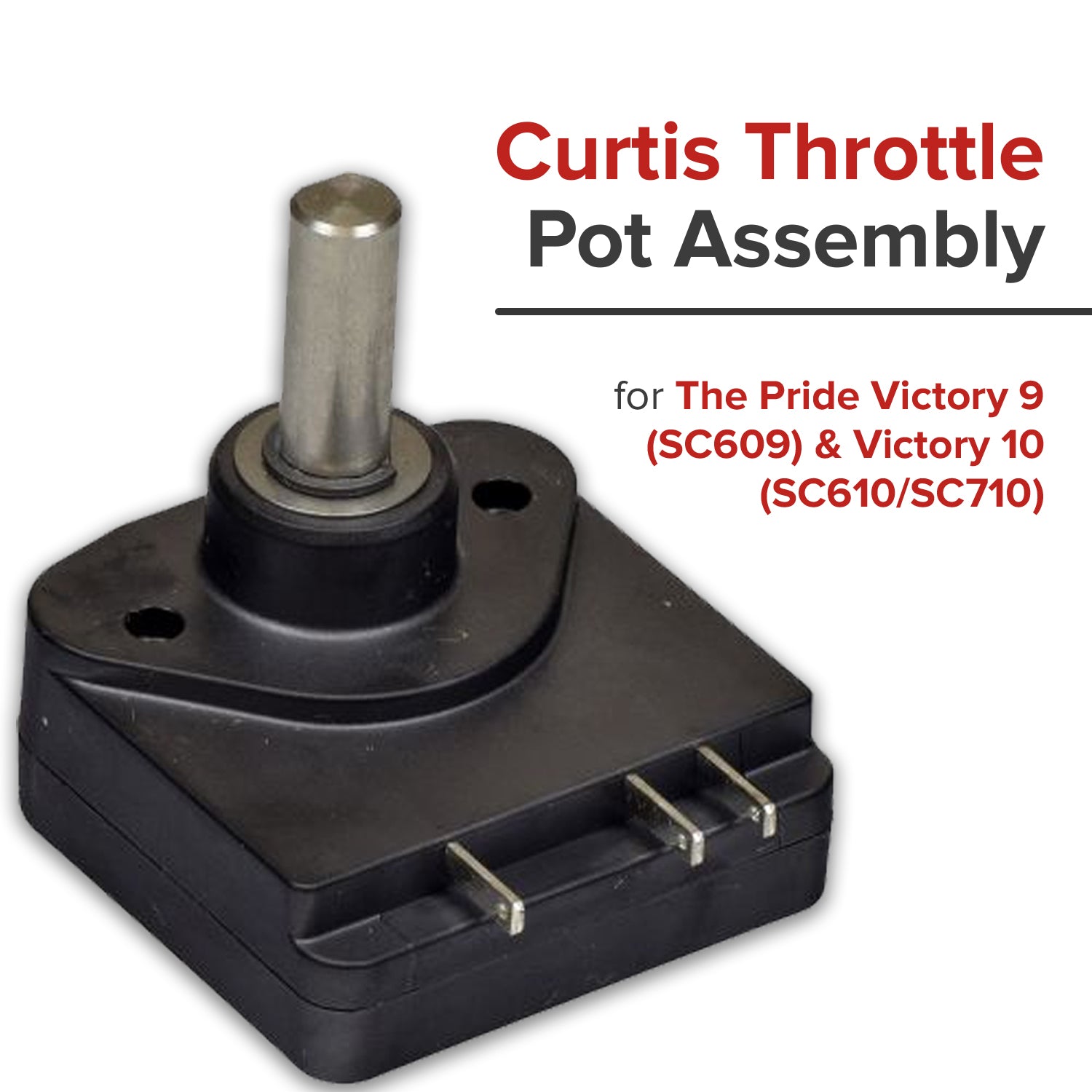 Curtis Throttle Pot Assembly for the Pride Victory 9 (SC609) and Victory 10 (SC610/SC710)