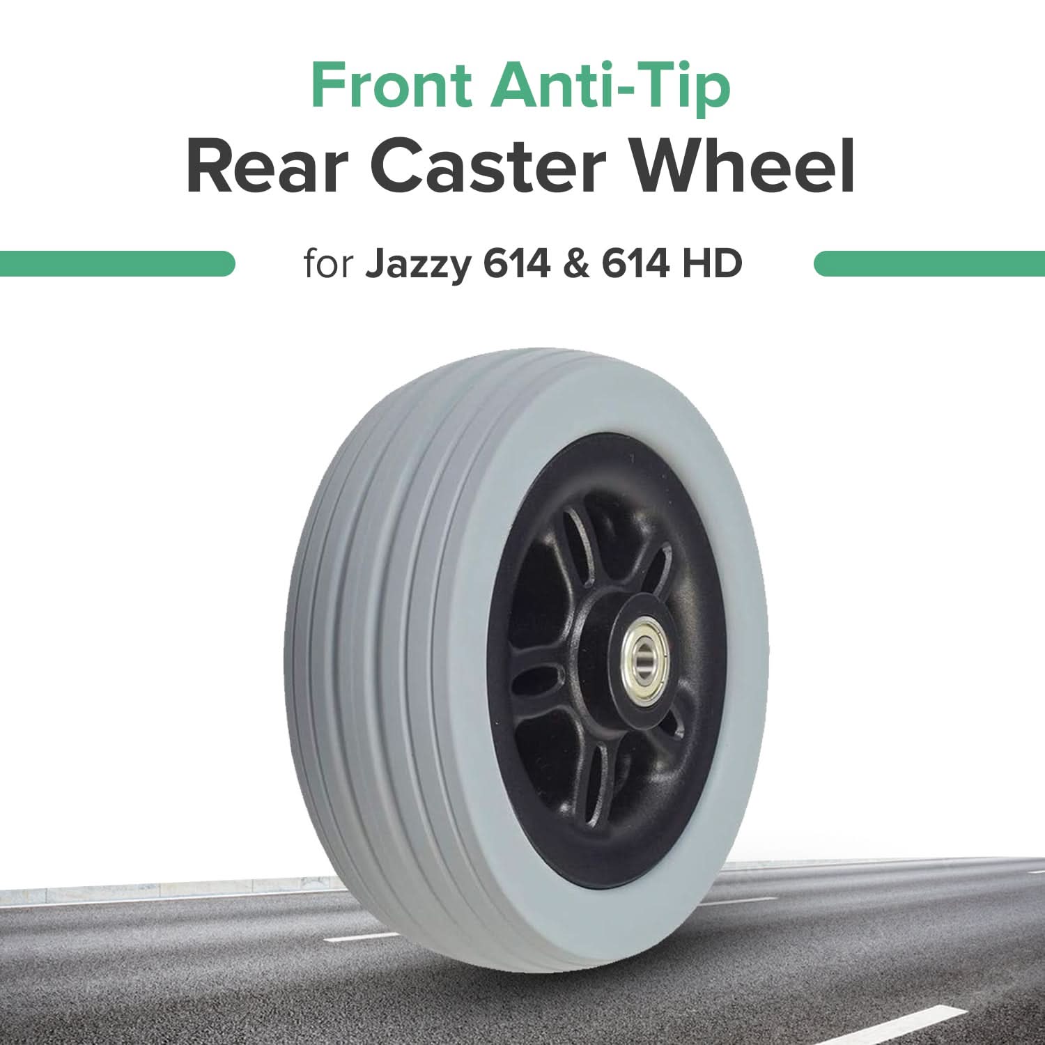 Front Anti-Tip / Rear Caster Wheel for Jazzy 614 and 614 HD