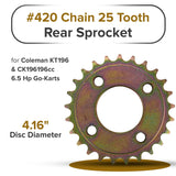 #420 Chain 25 Tooth Rear Sprocket for Coleman KT196 & CK196-T 6.5 Hp Go-Karts