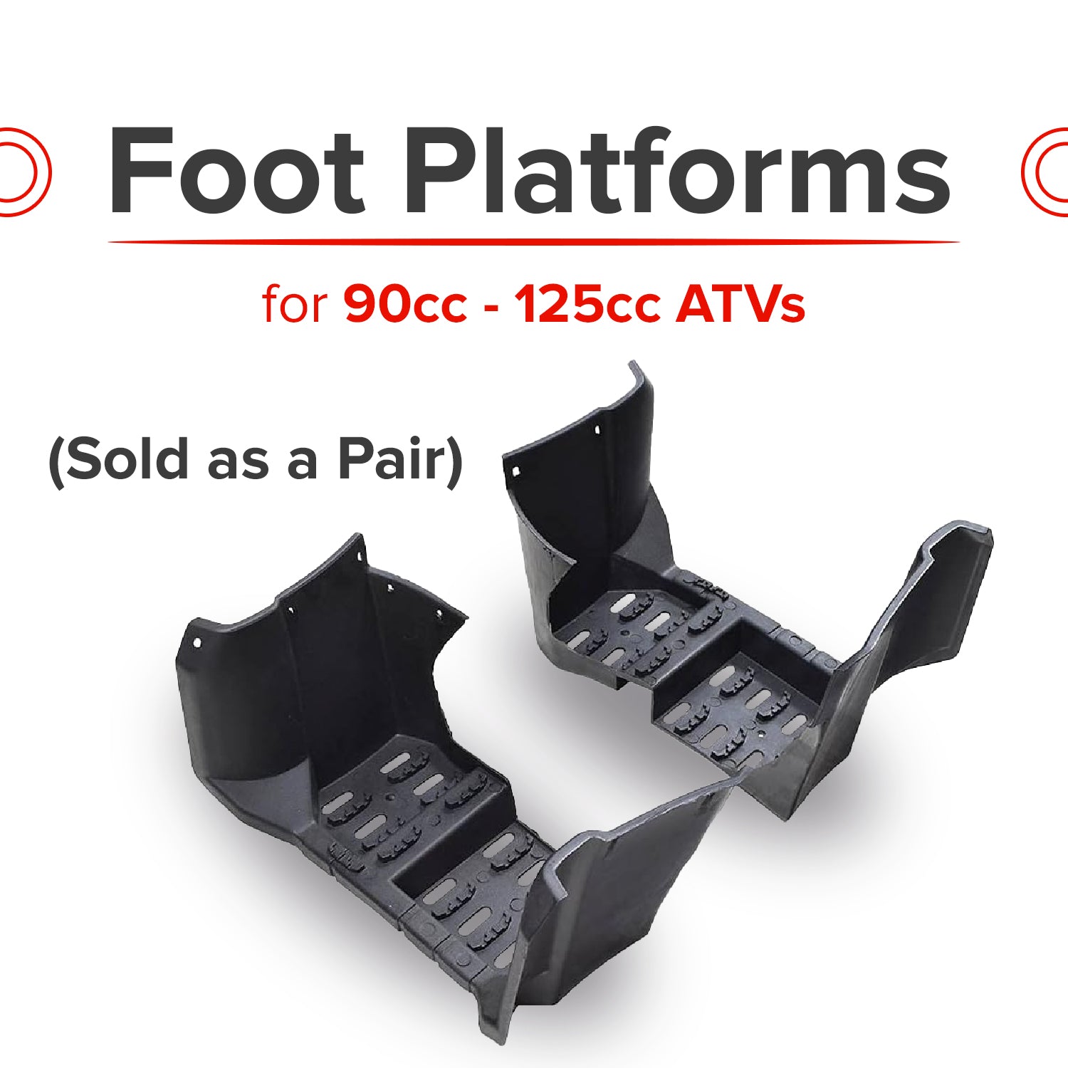 Foot Platforms for 90cc - 125cc ATVs