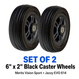 33000145 - WHL2007128 - Set of 2 black 6" x 2" caster wheels for the Merits Vision Sport and Jazzy EVO 614 power chairs.