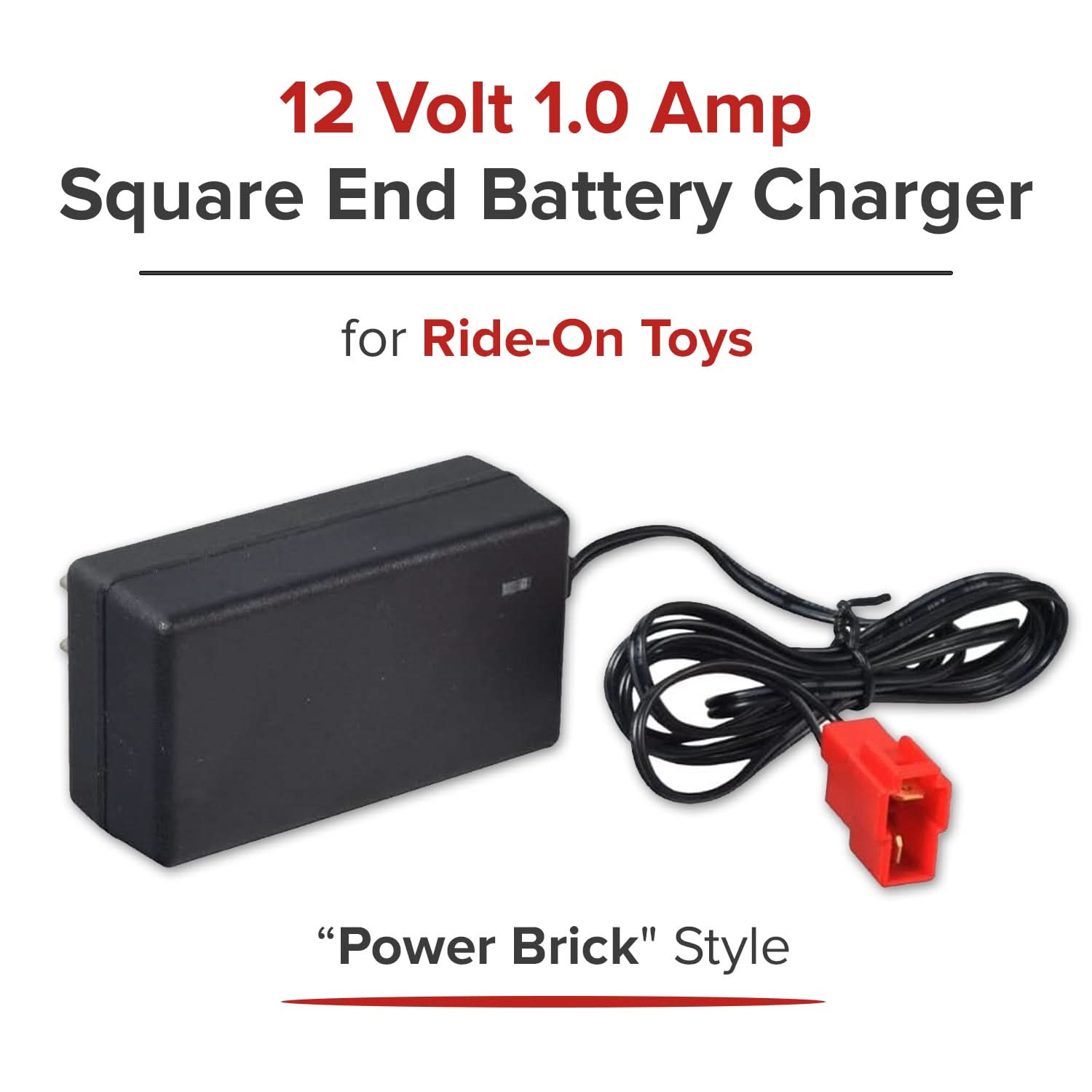 12 Volt 1.0 Amp Square End Battery Charger for Ride-On Toys